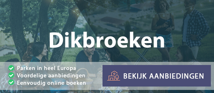 vakantieparken-dikbroeken-nederland-vergelijken