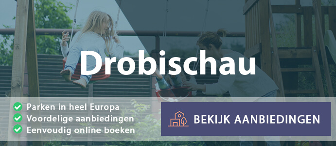 vakantieparken-drobischau-duitsland-vergelijken