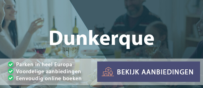 vakantieparken-dunkerque-frankrijk-vergelijken