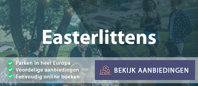 vakantieparken-easterlittens-nederland-vergelijken