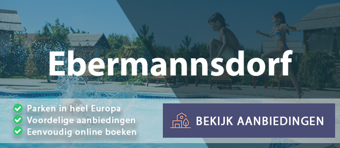 vakantieparken-ebermannsdorf-duitsland-vergelijken