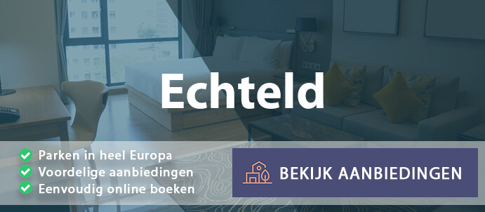 vakantieparken-echteld-nederland-vergelijken