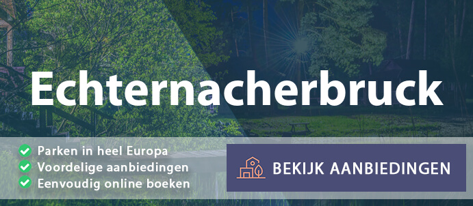 vakantieparken-echternacherbruck-duitsland-vergelijken