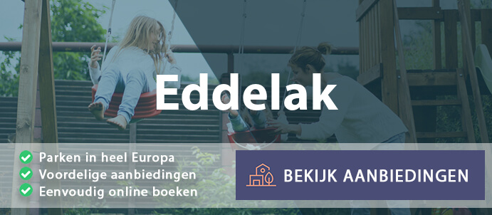 vakantieparken-eddelak-duitsland-vergelijken