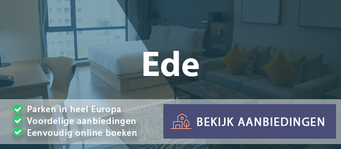 vakantieparken-ede-nederland-vergelijken