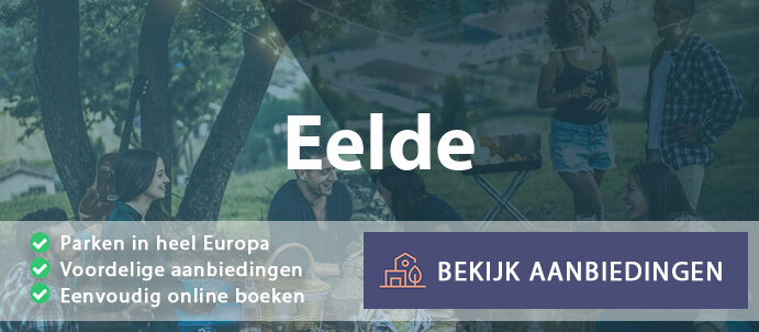 vakantieparken-eelde-nederland-vergelijken