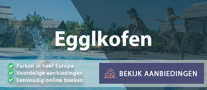 vakantieparken-egglkofen-duitsland-vergelijken