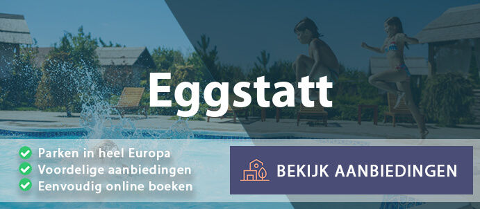 vakantieparken-eggstatt-duitsland-vergelijken