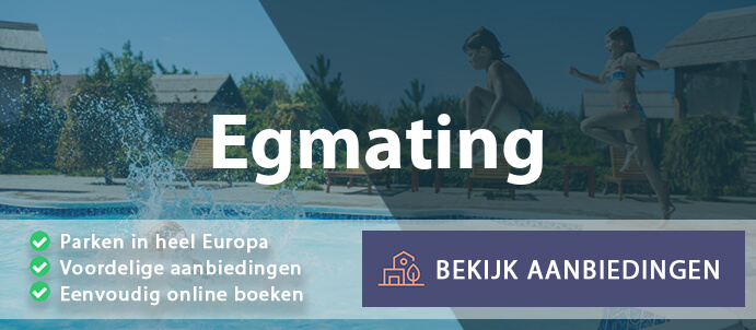 vakantieparken-egmating-duitsland-vergelijken