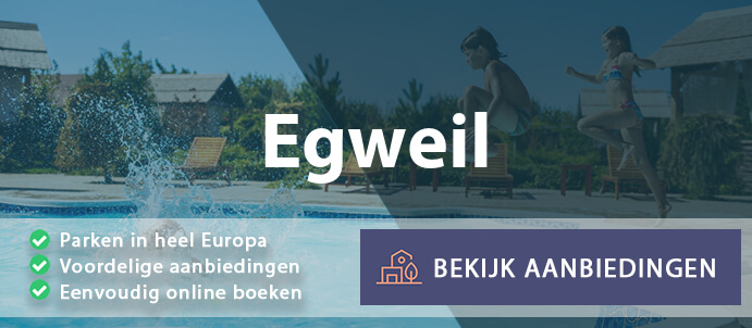 vakantieparken-egweil-duitsland-vergelijken