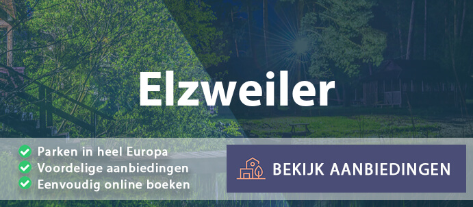 vakantieparken-elzweiler-duitsland-vergelijken