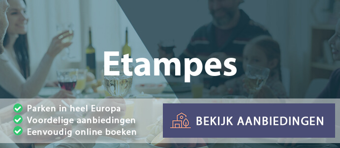 vakantieparken-etampes-frankrijk-vergelijken