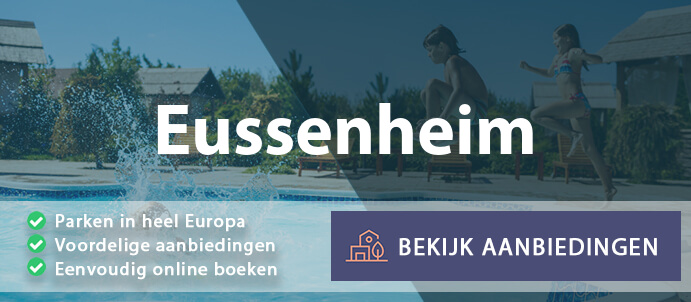 vakantieparken-eussenheim-duitsland-vergelijken