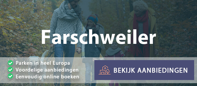 vakantieparken-farschweiler-duitsland-vergelijken