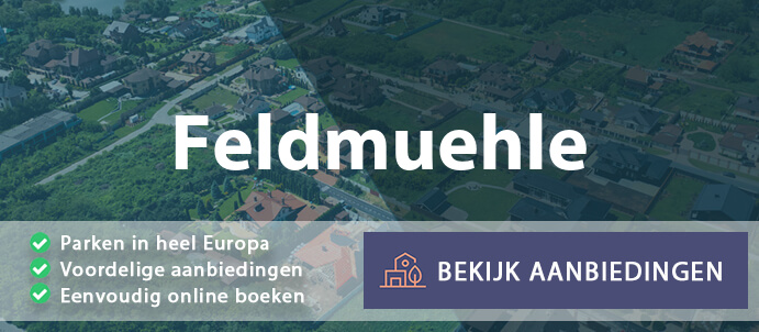 vakantieparken-feldmuehle-duitsland-vergelijken