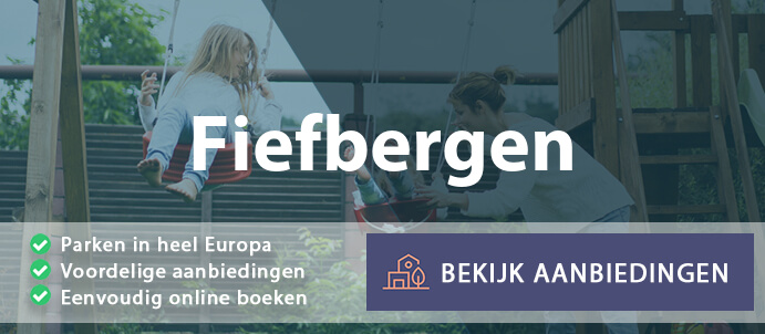 vakantieparken-fiefbergen-duitsland-vergelijken