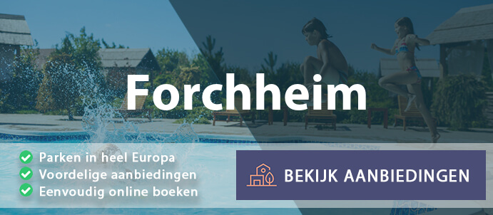 vakantieparken-forchheim-duitsland-vergelijken