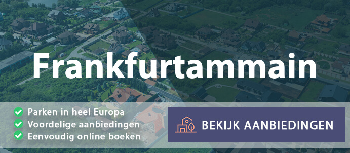 vakantieparken-frankfurtammain-duitsland-vergelijken