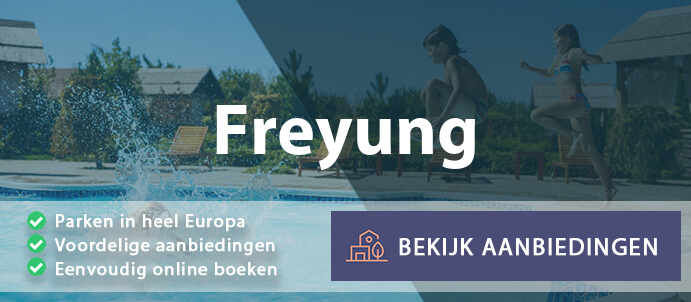 vakantieparken-freyung-duitsland-vergelijken