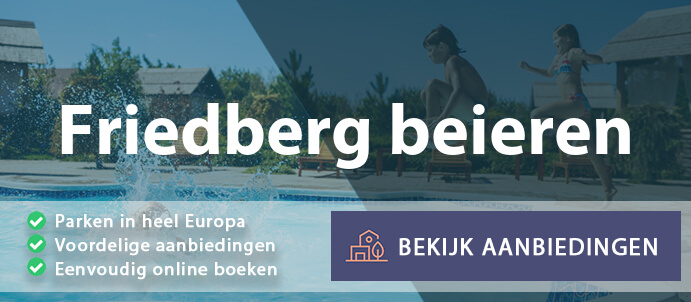 vakantieparken-friedberg-beieren-duitsland-vergelijken