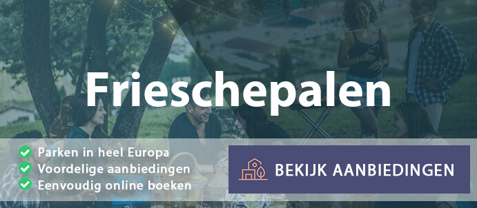 vakantieparken-frieschepalen-nederland-vergelijken
