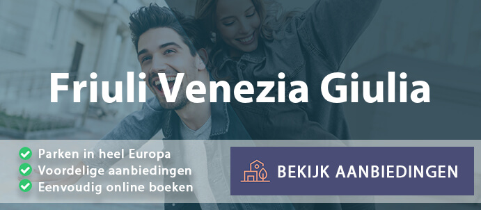 vakantieparken-friuli-venezia-giulia-italie-vergelijken