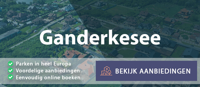 vakantieparken-ganderkesee-duitsland-vergelijken