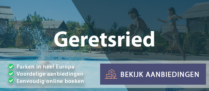 vakantieparken-geretsried-duitsland-vergelijken