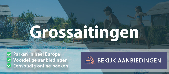 vakantieparken-grossaitingen-duitsland-vergelijken