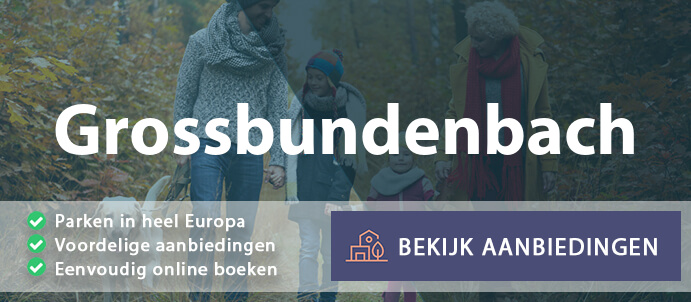 vakantieparken-grossbundenbach-duitsland-vergelijken