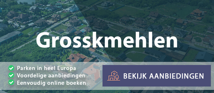 vakantieparken-grosskmehlen-duitsland-vergelijken