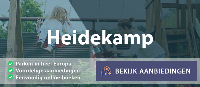 vakantieparken-heidekamp-duitsland-vergelijken