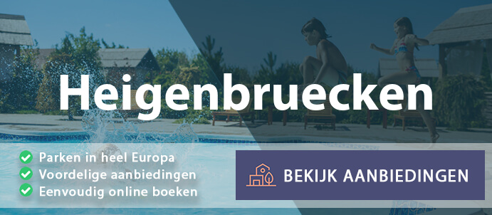 vakantieparken-heigenbruecken-duitsland-vergelijken