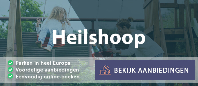 vakantieparken-heilshoop-duitsland-vergelijken