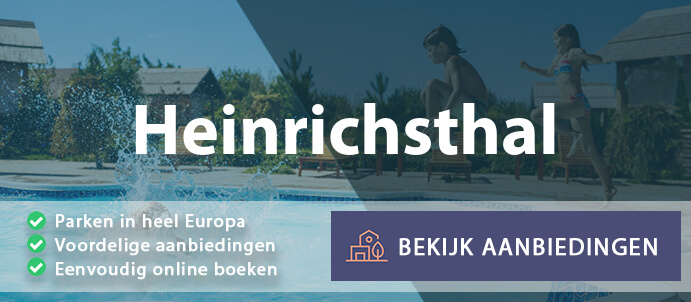 vakantieparken-heinrichsthal-duitsland-vergelijken