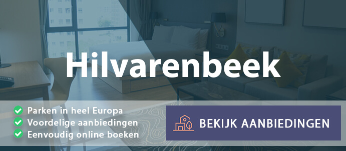 vakantieparken-hilvarenbeek-nederland-vergelijken