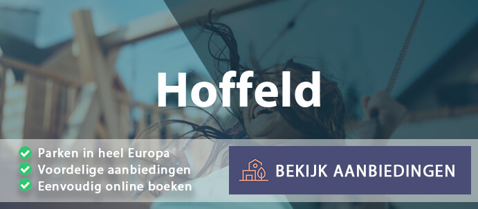 vakantieparken-hoffeld-duitsland-vergelijken