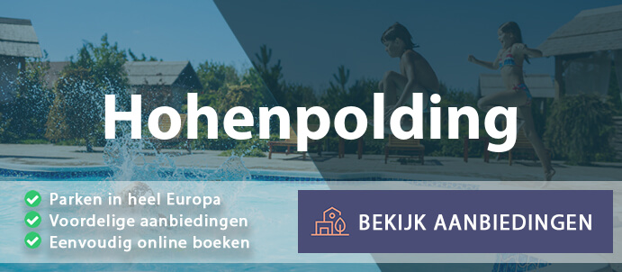 vakantieparken-hohenpolding-duitsland-vergelijken