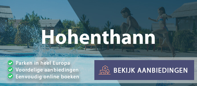 vakantieparken-hohenthann-duitsland-vergelijken