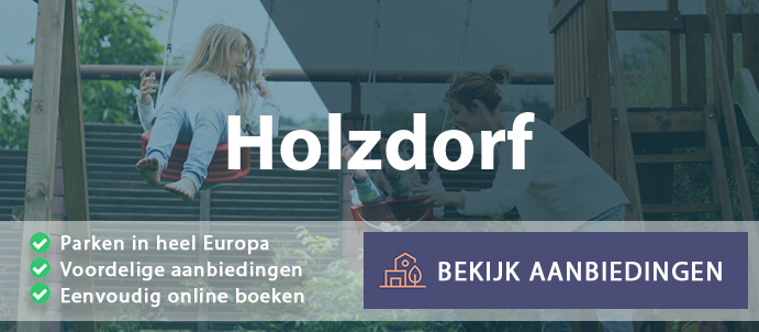 vakantieparken-holzdorf-duitsland-vergelijken