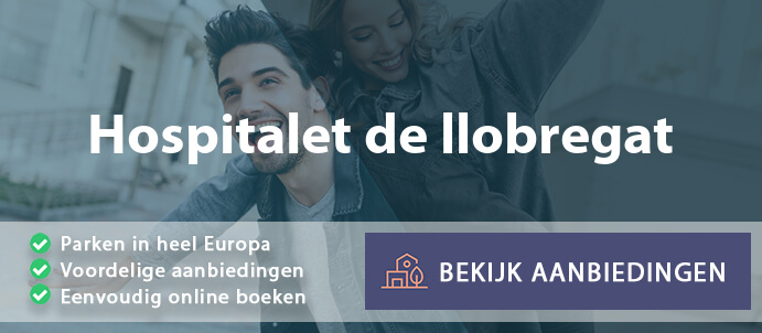 vakantieparken-hospitalet-de-llobregat-spanje-vergelijken