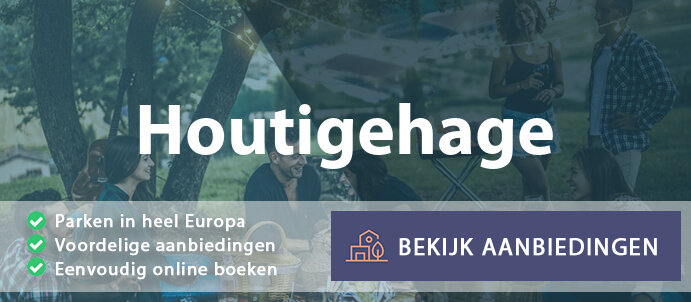 vakantieparken-houtigehage-nederland-vergelijken