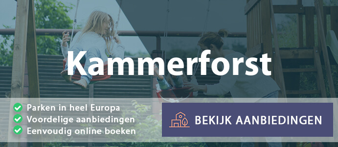 vakantieparken-kammerforst-duitsland-vergelijken