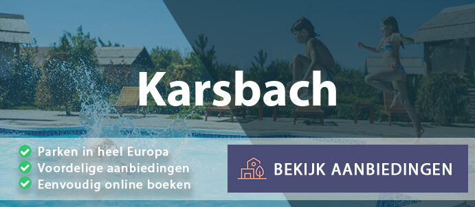 vakantieparken-karsbach-duitsland-vergelijken