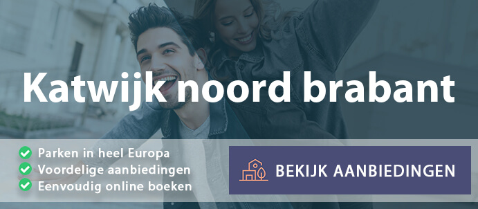 vakantieparken-katwijk-noord-brabant-nederland-vergelijken