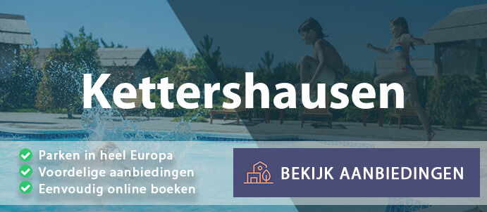 vakantieparken-kettershausen-duitsland-vergelijken