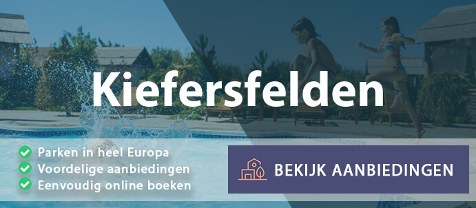 vakantieparken-kiefersfelden-duitsland-vergelijken