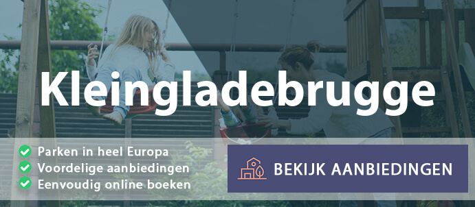 vakantieparken-kleingladebrugge-duitsland-vergelijken