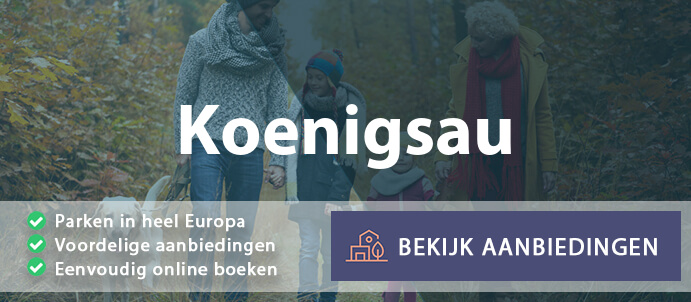 vakantieparken-koenigsau-duitsland-vergelijken