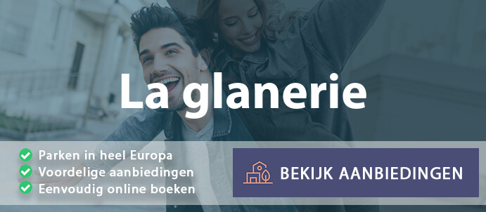 vakantieparken-la-glanerie-belgie-vergelijken